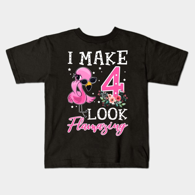Kids I Make 4 Look Flamazing Flamingo Birthday Kids T-Shirt by Bensonn